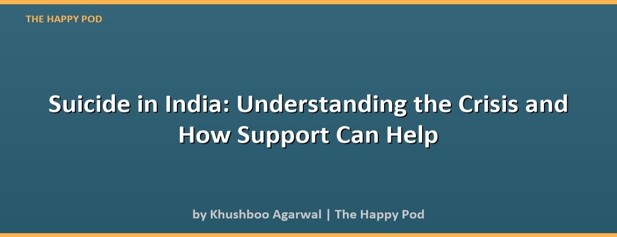 Suicide in India: Understanding the Crisis and How Support Can Help - Image 2