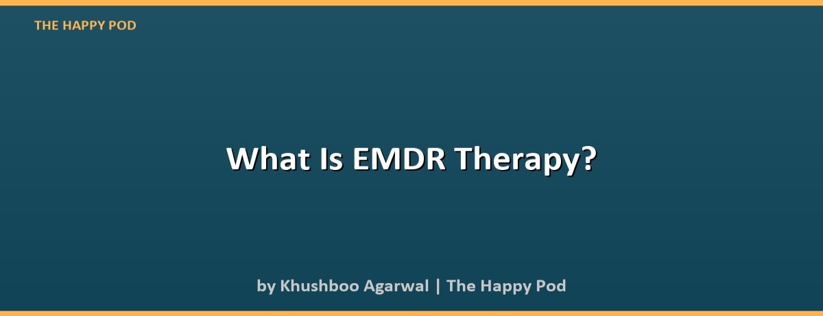 What Is EMDR Therapy? - Image 2